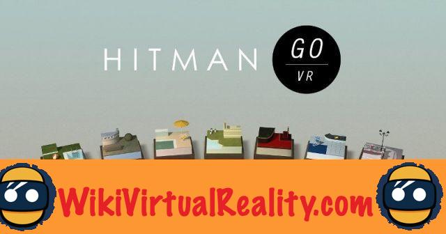 [Test] Hitman Go VR: infiltration and board game on Gear VR